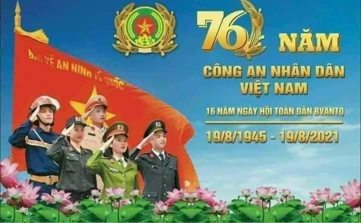 Công an nhân dân Việt Nam - 76 năm xây dựng, chiến đấu và trưởng thành